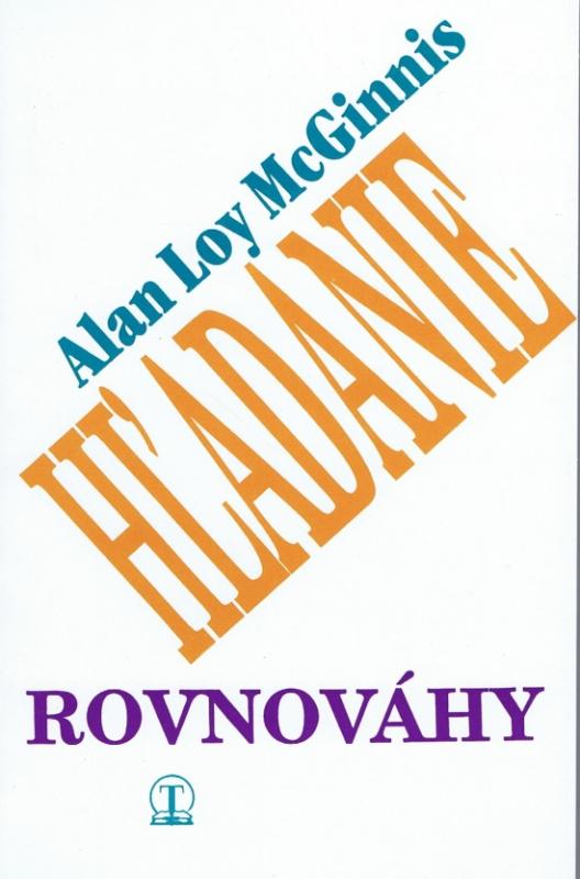 Kniha: Hľadanie rovnováhy - Mc Ginnis Alan Loy