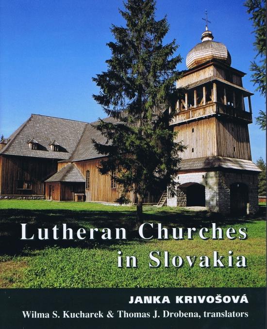 Kniha: Lutheran Churches in Slovakia - (anglický jazyk) - Krivošová Janka