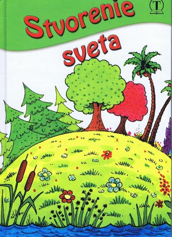 Kniha: Stvorenie sveta - Fričovský Ladislav