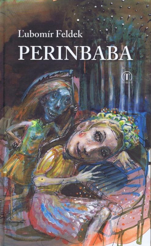 Kniha: Perinbaba - Feldek Ľubomír