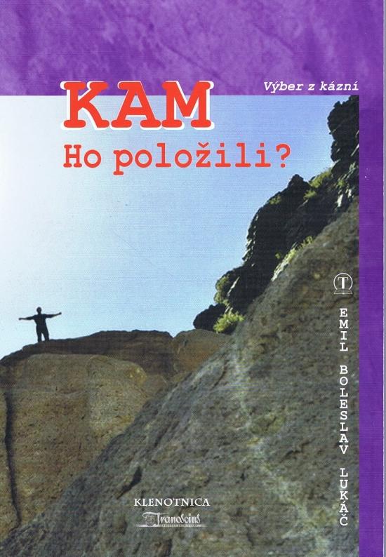 Kniha: Kam ho položili - Lukáč Emil Boleslav