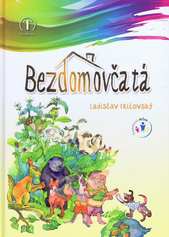 Kniha: Bezdomovčatá - Fričovský Ladislav