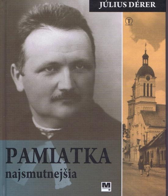 Kniha: Pamiatka najsmutnejšia - Dérer Július