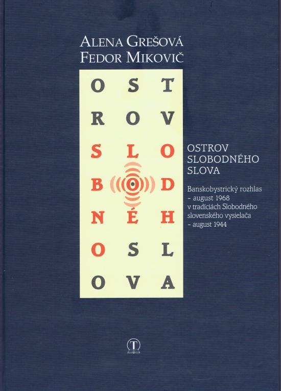 Kniha: Ostrov slobodného slovakolektív autorov