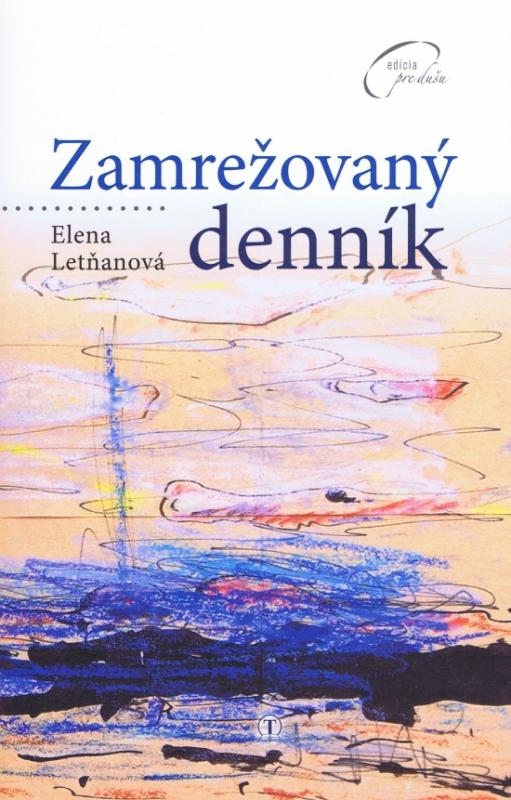 Kniha: Zamrežovaný denník - Letňanová Elena