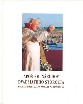 Kniha: Apoštol národov dvadsiateho storočia - Kolektív autorov