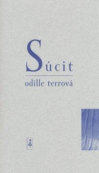 Kniha: Súcit - Odille Terrová