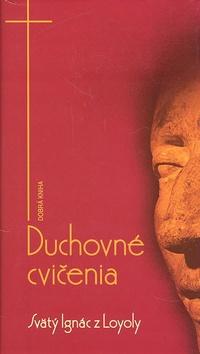 Kniha: Duchovné cvičenia - Svätý Ignác z Loyoly