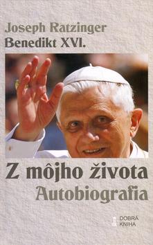 Kniha: Z môjho života - Joseph Ratzinger Benedikt XVI.