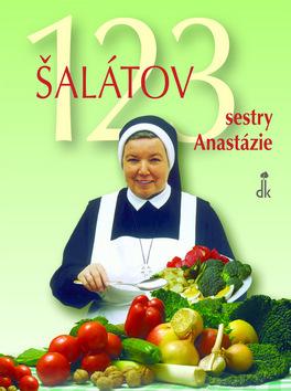 Kniha: 123 šalátov sestry Anastázie - Anastázia Pustelniková