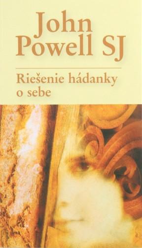 Kniha: Riešenie hádanky o sebe - John Powell