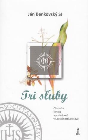Kniha: Tri sľuby - Ján Benkovský