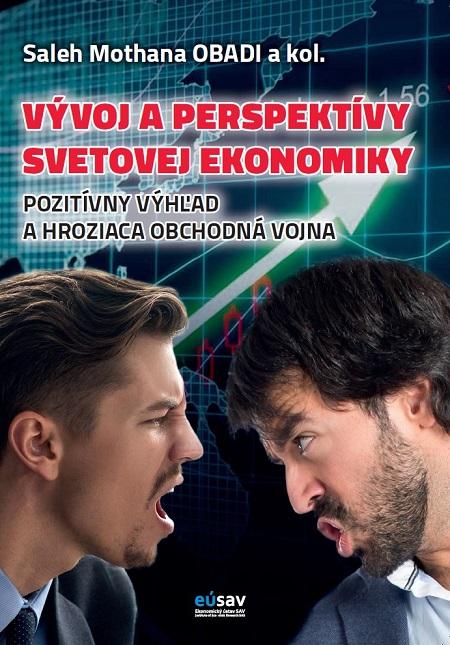 Kniha: Vývoj a perspektívy svetovej ekonomiky - Saleh Mothana OBADI