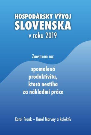 Kniha: Hospodársky vývoj Slovenska v roku 2019 - Karol Morvay