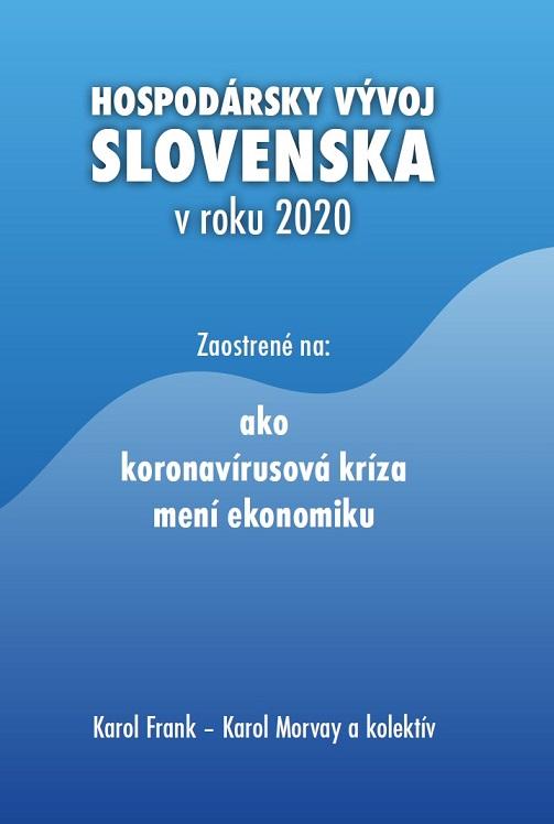 Kniha: Hospodársky vývoj Slovenska v roku 2020 - Karol Frank