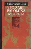 Kniha: Kto zabil Palomina Molera? - Mario Vargas Llosa