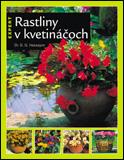 Kniha: Rastliny v kvetináčoch - Dr. D. G. Hessayon