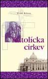 Kniha: Katolícka cirkev - Hans Küng