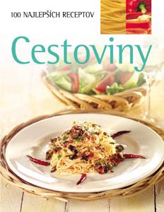 Kniha: Cestoviny - 100 najlepších receptov	autor neuvedený