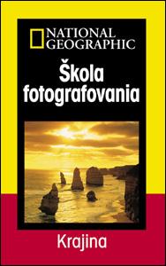 Kniha: Škola fotografovania - Krajina - Roberto Caputo