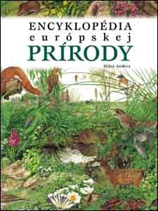 Kniha: Encyklopédia európskej prírody - Miloš Anděra