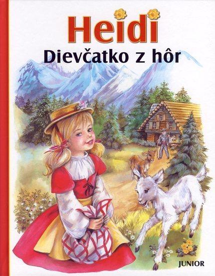 Kniha: Heidi - Dievčatko z hôr - Spyri, Marie-José Maury, Johanna