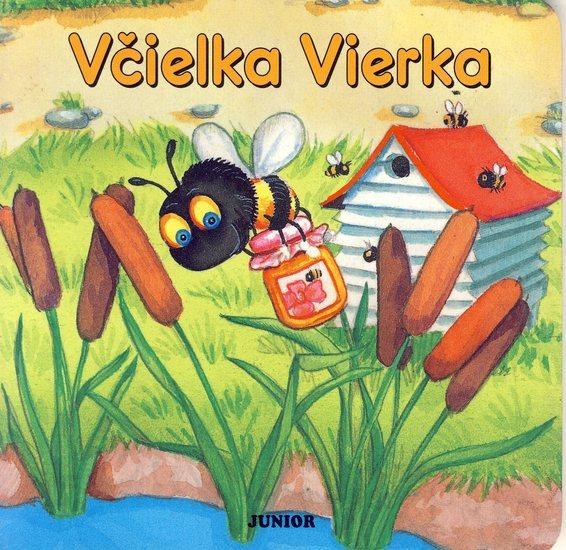 Kniha: Včielka Vierkakolektív autorov
