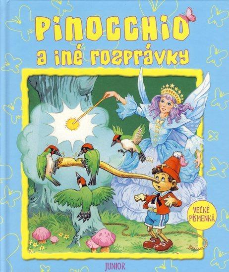 Kniha: Pinocchio a iné rozprávky - Haddock Peter