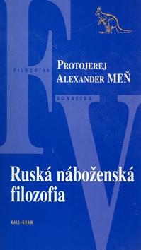 Kniha: Ruská náboženská filozofia - Meň Alexander