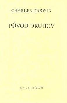 Kniha: Pôvod druhov - Charles Darwin