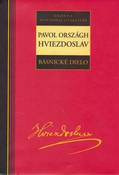 Kniha: Básnické dielo - Pavol Országh Hviezdoslav - Pavol Országh Hviezdoslav