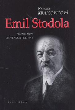 Kniha: Emil Stodola - Natália Krajčovičová