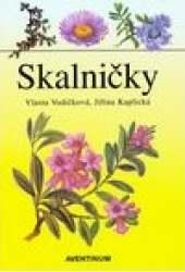 Kniha: Skalničky - Jiřina Kaplická