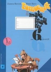 Kniha: Pomocník z matematiky 6. ročník. 1.zošit - Peter Bero