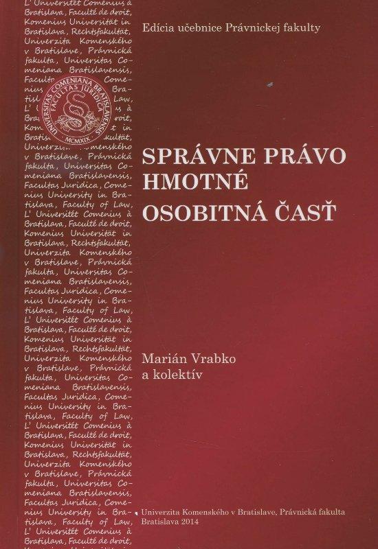 Kniha: Správne právo hmotné osobitná časť - Marián Vrabko a kolektív