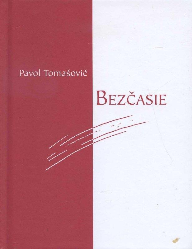 Kniha: Bezčasie - Pavol Tomašovič