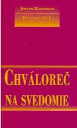 Kniha: Chváloreč na svedomie - Joseph Ratzinger