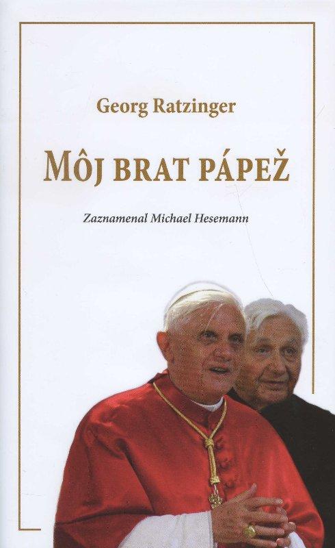 Kniha: Môj brat pápež - Georg Ratzinger