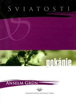 Kniha: Pokánie - Anselm Grun