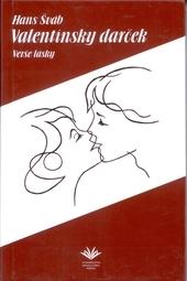 Kniha: Valentínsky darček - Hans Šváb