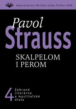 Kniha: Skalpelom i perom - Pavol Strauss