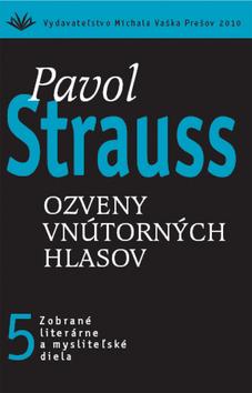 Kniha: Ozveny vnútorných hlasov - Pavol Strauss