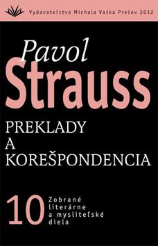 Kniha: Preklady a korešpondencia - Pavol Strauss