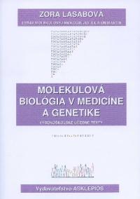 Molekulová biológia v medicíne a genetike