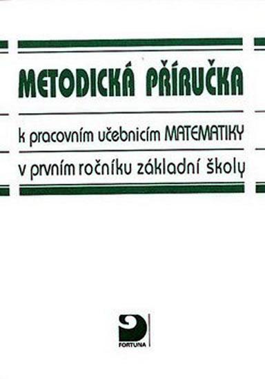 Kniha: Matematika pro 1. ročník ZŠ - Metodická příručka - Kolektív WHO