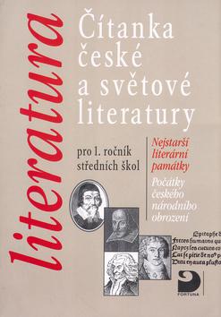 Kniha: Čítanka české a světové literatury pro 1.ročník středních škol - Vladimír Nezkusil; Karel Míšek