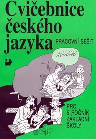 Kniha: Cvičebnice českého jazyka pro 5. ročník ZŠ - Polanská Jiřina