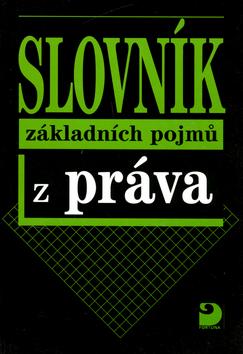 Kniha: Slovník základních pojmů z práva - Radovan Ryska