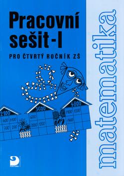 Kniha: Matematika pro čtvrtý ročník ZŠ - Jana Coufalová; Jana Vacková