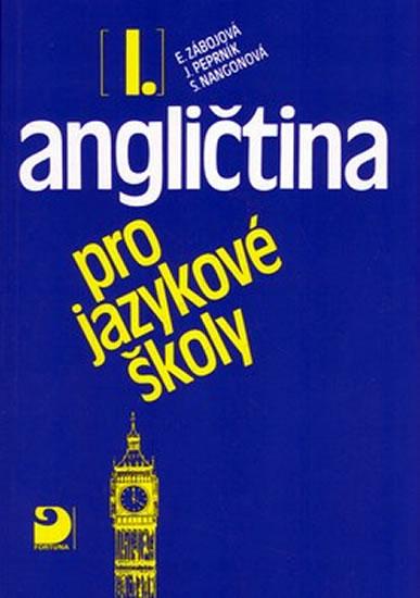 Kniha: Angličtina pro jazykové školy I. - Učebnice - Peprník Jaroslav, Vacková Eva